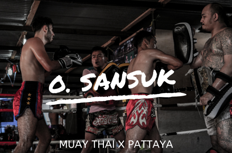 O Sansuk Muay Thai Gym Pattaya